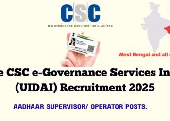 The CSC e-Governance Services India (UIDAI) Recruitment Apply 2025